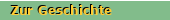 Zur Geschichte